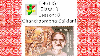 chandraprabha saikiani, class 8, lesson 8, questions and answers, notes
