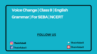 Voice Change Exercise For Class 9 | English Grammar | SEBA | NCERT