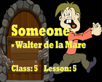 someone by walter de la mare, class 5, lesson 5