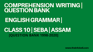 Important Comprehension writing For Class 10 | English Grammar | HSLC | SEBA | ASSAM 
